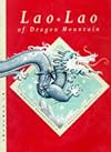 Lao Lao of Dragon Mountain (Folk Tales (Paperback))