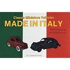 Classic Miniature Vehicles: Made in Italy by Edward Force
