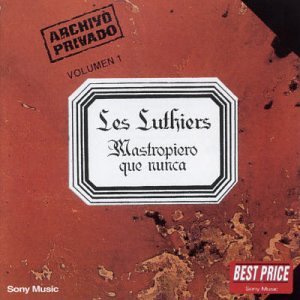 Les Luthiers - Mastropiero Que Nunca - Zortam Music