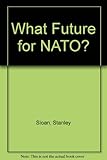 What future for NATO?
