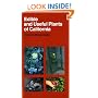 Edible and Useful Plants of California (California Natural History Guide)