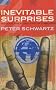 Inevitable Surprises: Thinking Ahead in a Time of Turbulence