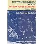 Surviving the Holocaust with the Russian Jewish Partisans