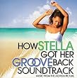 How Stella Got Her Groove Back Soundtrack: Music From The Motion Picture