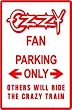 OZZY FAN PARKING rock band music sign