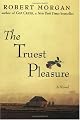 The Truest Pleasure