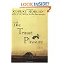 The Truest Pleasure