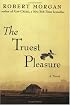 The Truest Pleasure