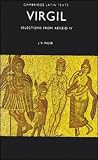 Selections from Aeneid IV: Bk.4 (Cambridge Latin Texts)