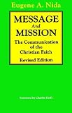 Message and Mission: The Communication of the Christian Faith