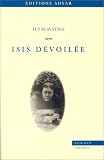 Isis dévoilée, tome 1 : Science
