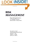 Risk Management: Expanding Horizons In Nuclear Power And Other Industries