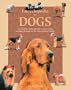 Encyclopedia of Dogs: An Insightful Look into the World of Dogs, Including a Guide to the Most Popular Breeds (Nature and Leisure Time series)