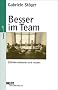 Besser im Team