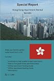 Hong Kong Apartment Rental Secrets