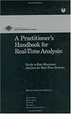 Review Springer  / A Practitioner's Handbook for Real-Time Analysis: Guide to Rate Monotonic Analysis for Real-Time Systems (Electronic Materials: Science & Technology)