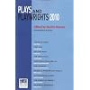 Plays and Playwrights 2010