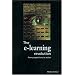 E-Learning Revolution: From Propositions to Action (Developing Practice)