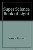 The super science book of light