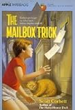 : The Mailbox Trick: Scott Corbett