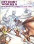 Different Worlds, Issue 13: The Magazine of Adventure Role-playing Games