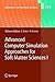 Advanced Computer Simulation Approaches for Soft Matter Sciences I (Advances in Polymer Science, 173)