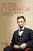 Abraham Lincoln: Amerikas gro�