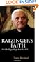 Ratzinger's Faith: The Theology of Pope Benedict XVI
