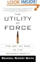 The Utility of Force: The Art of War in the Modern World (Vintage)