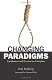 Changing Paradigms: Punishment and Restorative Discipline