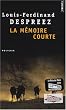 La m�moire courte