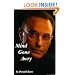 Mind Gone Awry - A Bipolar Recovery