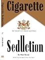 Cigarette Seduction - Inner Quitting