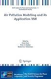 Air pollution modeling and its application XXII