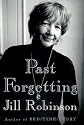 Past Forgetting : My Memory Lost and Found