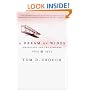 A Dream of Wings: Americans and the Airplane, 1875-1905