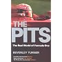 The Pits: The Real World of Formula One