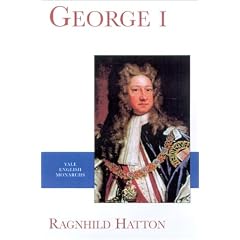 George I (The English Monarchs Series)