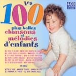 Les 100 plus belles chansons et melod...