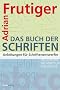 Buch der Schriften: Anleitungen f�r Schriftentwerfer