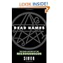 Dead Names: The Dark History of the Necronomicon