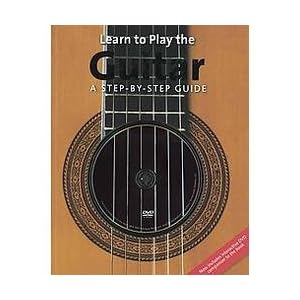 Learn to Play the Guitar: A Step-by-step Guide