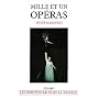 Mille et un op�ras de Piotr Kaminski