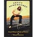 Denny Remembered, Dennis Wilson In Words and Pictures