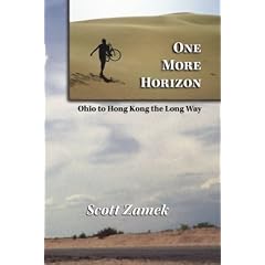 One More Horizon: Ohio to Hong Kong the Long Way