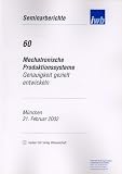 Produkt-Bild: Mechatronische Produktionssysteme Genauigkeit gezielt entwickeln