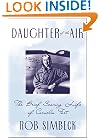 Daughter of the Air: The Brief Soaring Life of Cornelia Fort