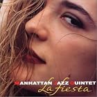 La Fiesta by Manhattan Jazz Quintet