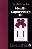 Guidelines for Health Supervision III (Book + Cue Card Booklet, Revised Edition)
