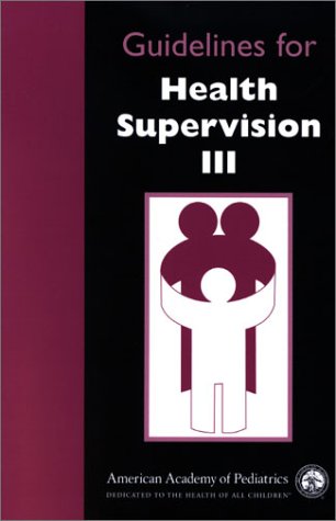 guidelines for health supervision iii book cue card booklet revised edition